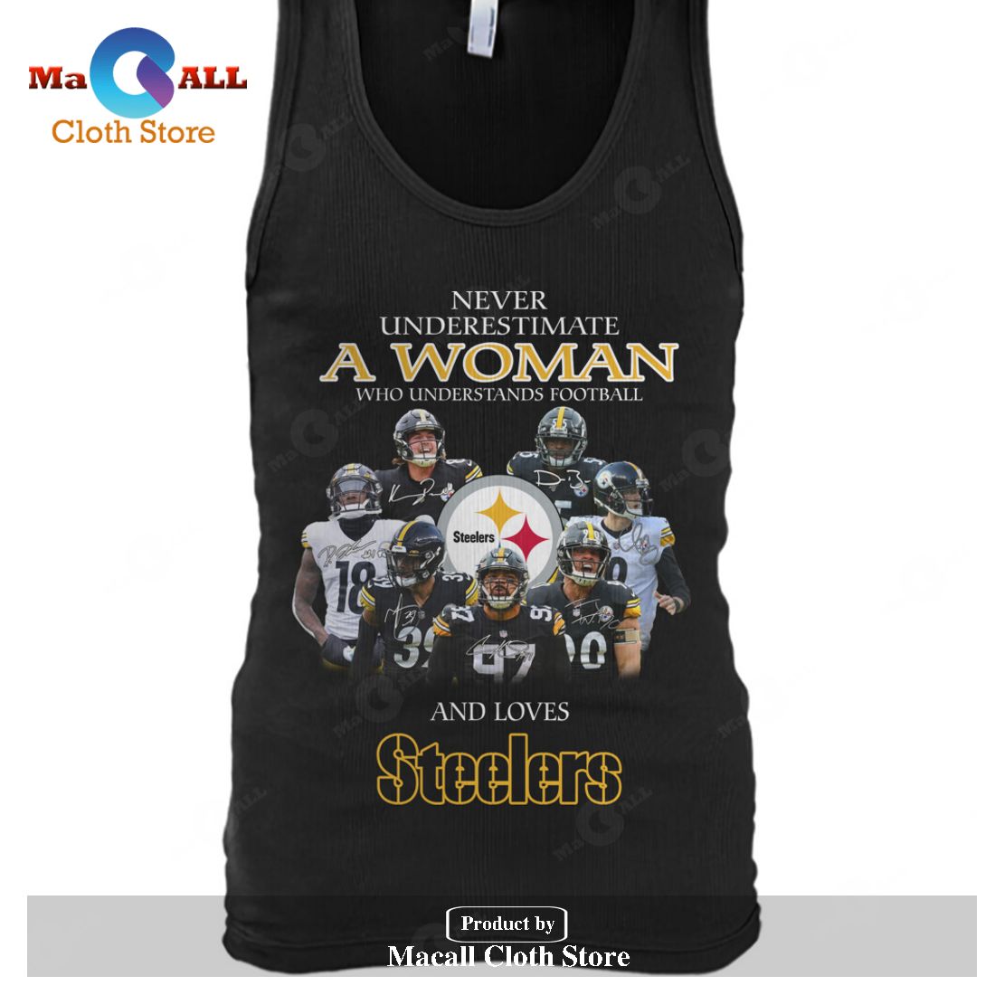Never Underestimate A Woman Who Understands Football And Loves Steelers-Unisex T-Shirt Never Underestimate A Woman Who Understands Football And Loves Steelers-Unisex T-Shirt