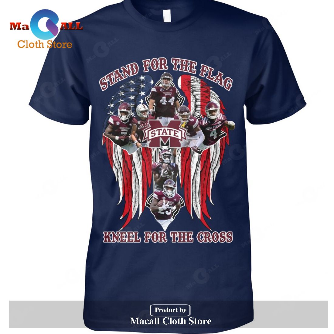 Stand For The Flag Mississippi State Kneel For The Cross-Unisex T-Shirt Stand For The Flag Mississippi State Kneel For The Cross-Unisex T-Shirt