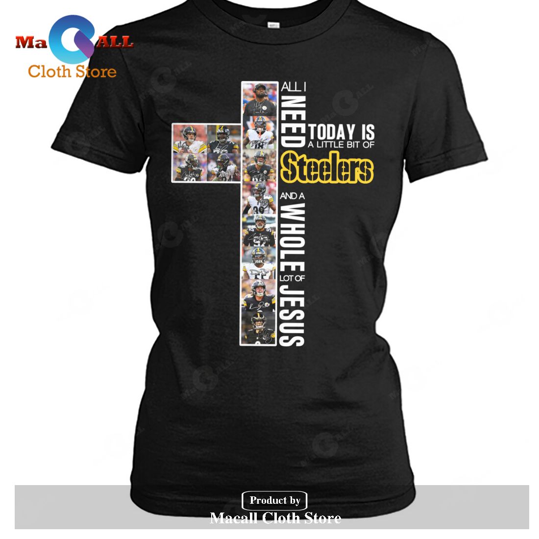 Today is A Little Bit Of Steelers And Whole Lot Of Jesus-Unisex T-Shirt Today is A Little Bit Of Steelers And Whole Lot Of Jesus-Unisex T-Shirt