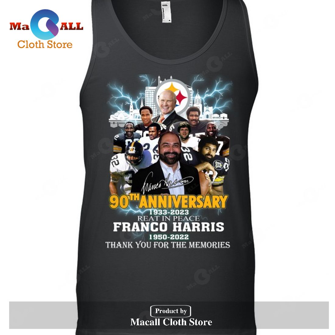 90th Anniversary Franco Harris Signatures Thank You For The Memories-Unisex T-Shirt 90th Anniversary Franco Harris Signatures Thank You For The Memories-Unisex T-Shirt