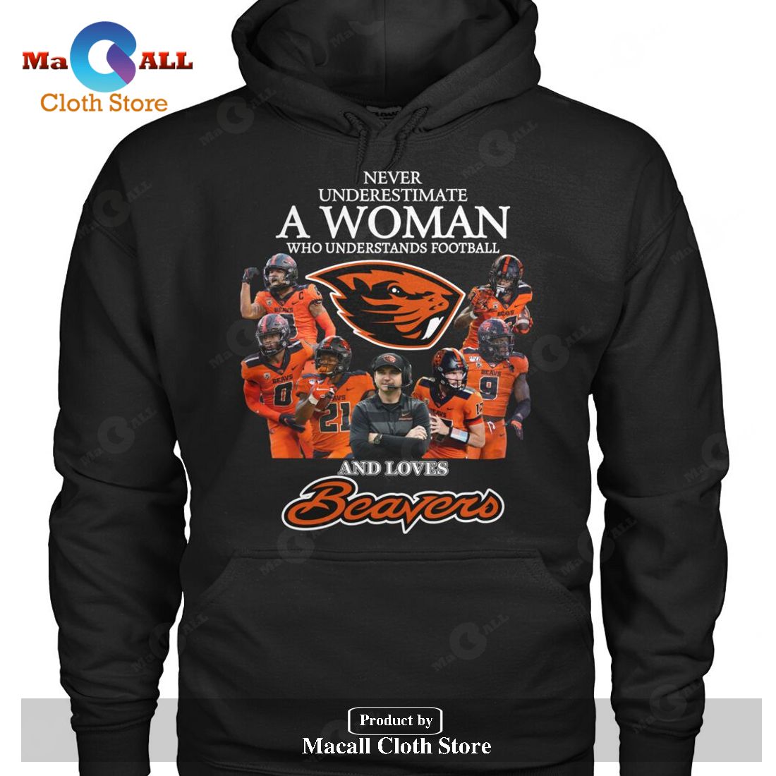 Never Underestimate A Woman Who Understands Football And Loves Beavers-Unisex T-Shirt Never Underestimate A Woman Who Understands Football And Loves Beavers-Unisex T-Shirt