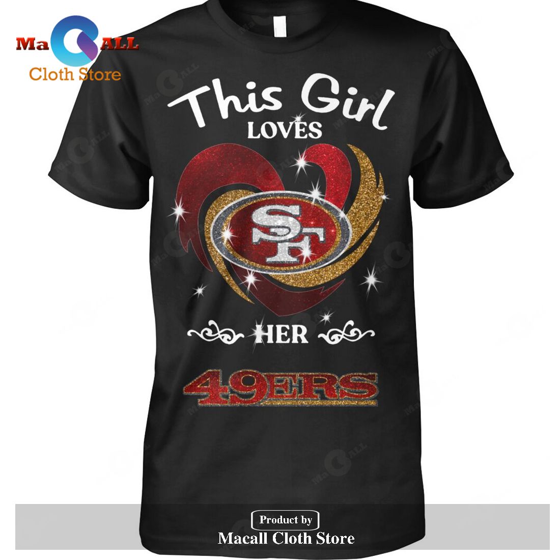 This Girl Loves Her San Francisco 49ers-Unisex T-Shirt