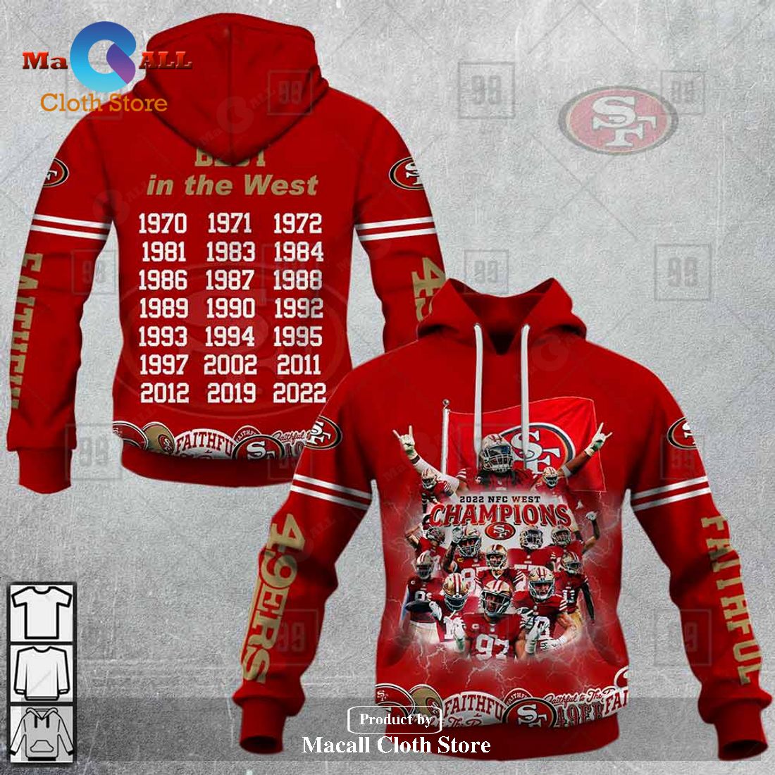 San Francisco 49ers Champions West 2022 Best in the West Hoodie Sweatshirt 3D