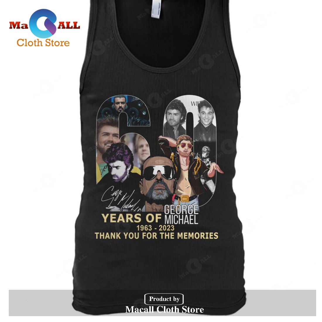 60 Years Of George Michael 1963 2023 Thank You For The Memories-Unisex T-Shirt 60 Years Of George Michael 1963 2023 Thank You For The Memories-Unisex T-Shirt