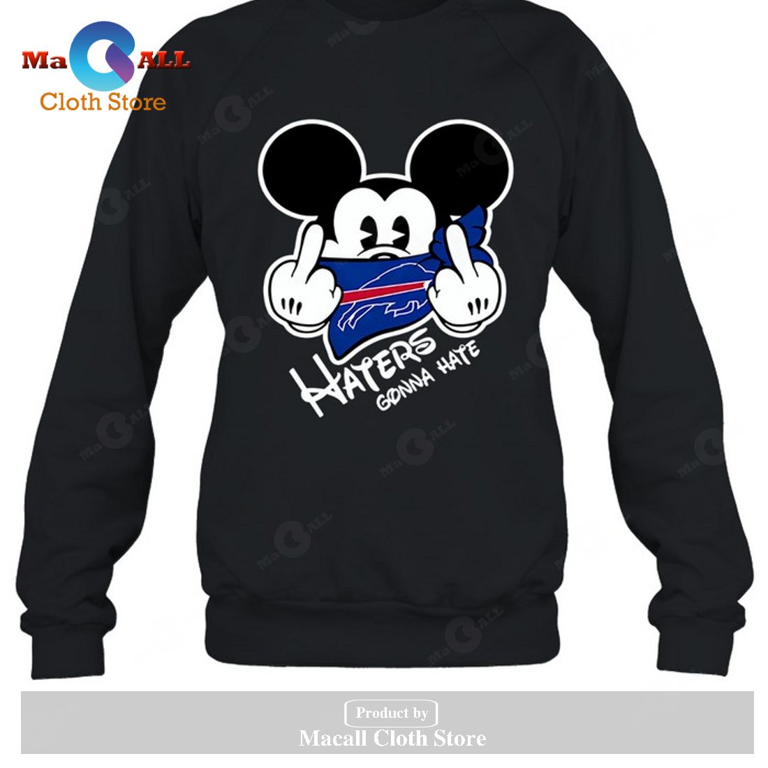 Buffalo Bills Buffalo Bills Haters Gonna Hate Mickey Mouse-Unisex T-Shirt Buffalo Bills Buffalo Bills Haters Gonna Hate Mickey Mouse-Unisex T-Shirt