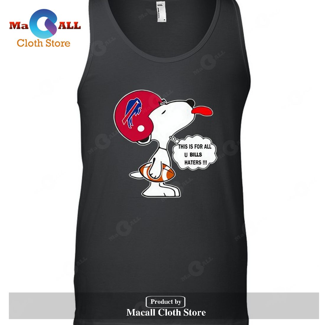 Buffalo Bills This Is For All U Bills Haters Snoopy-Unisex T-Shirt Buffalo Bills This Is For All U Bills Haters Snoopy-Unisex T-Shirt
