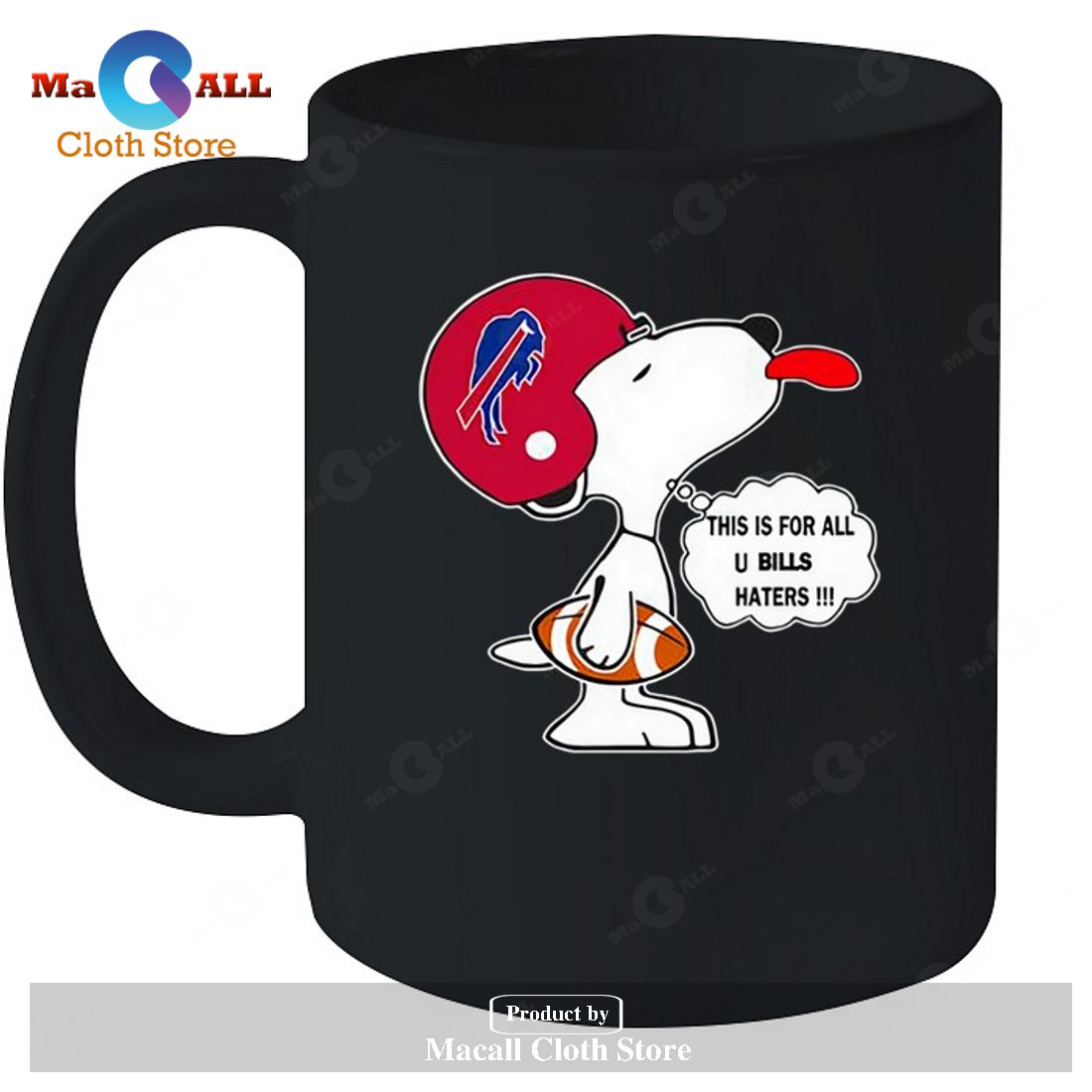 Buffalo Bills This Is For All U Bills Haters Snoopy-Unisex T-Shirt Buffalo Bills This Is For All U Bills Haters Snoopy-Unisex T-Shirt