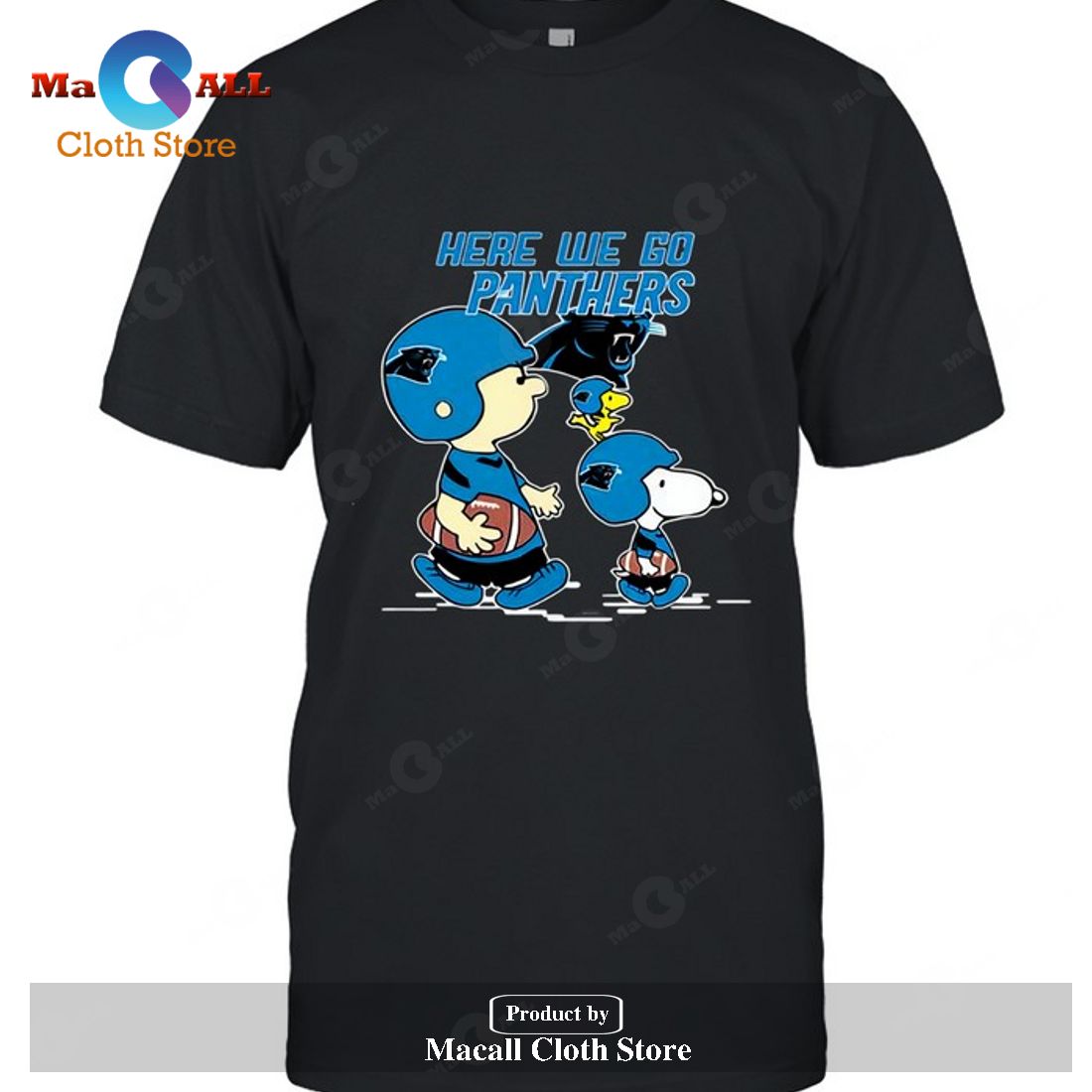 Carolina Panthers Here We Go Carolina Panthers Snoopy-Unisex T-Shirt Carolina Panthers Here We Go Carolina Panthers Snoopy-Unisex T-Shirt