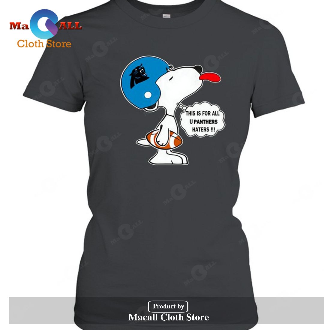 Carolina Panthers This Is For All U Panthers Haters Snoopy-Unisex T-Shirt Carolina Panthers This Is For All U Panthers Haters Snoopy-Unisex T-Shirt