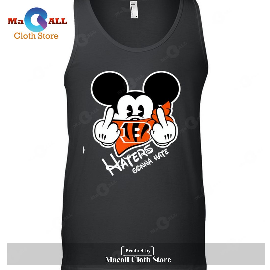 Cincinnati Bengals Cincinnati Bengals Haters Gonna Hate Mickey Mouse-Unisex T-Shirt Cincinnati Bengals Cincinnati Bengals Haters Gonna Hate Mickey Mouse-Unisex T-Shirt