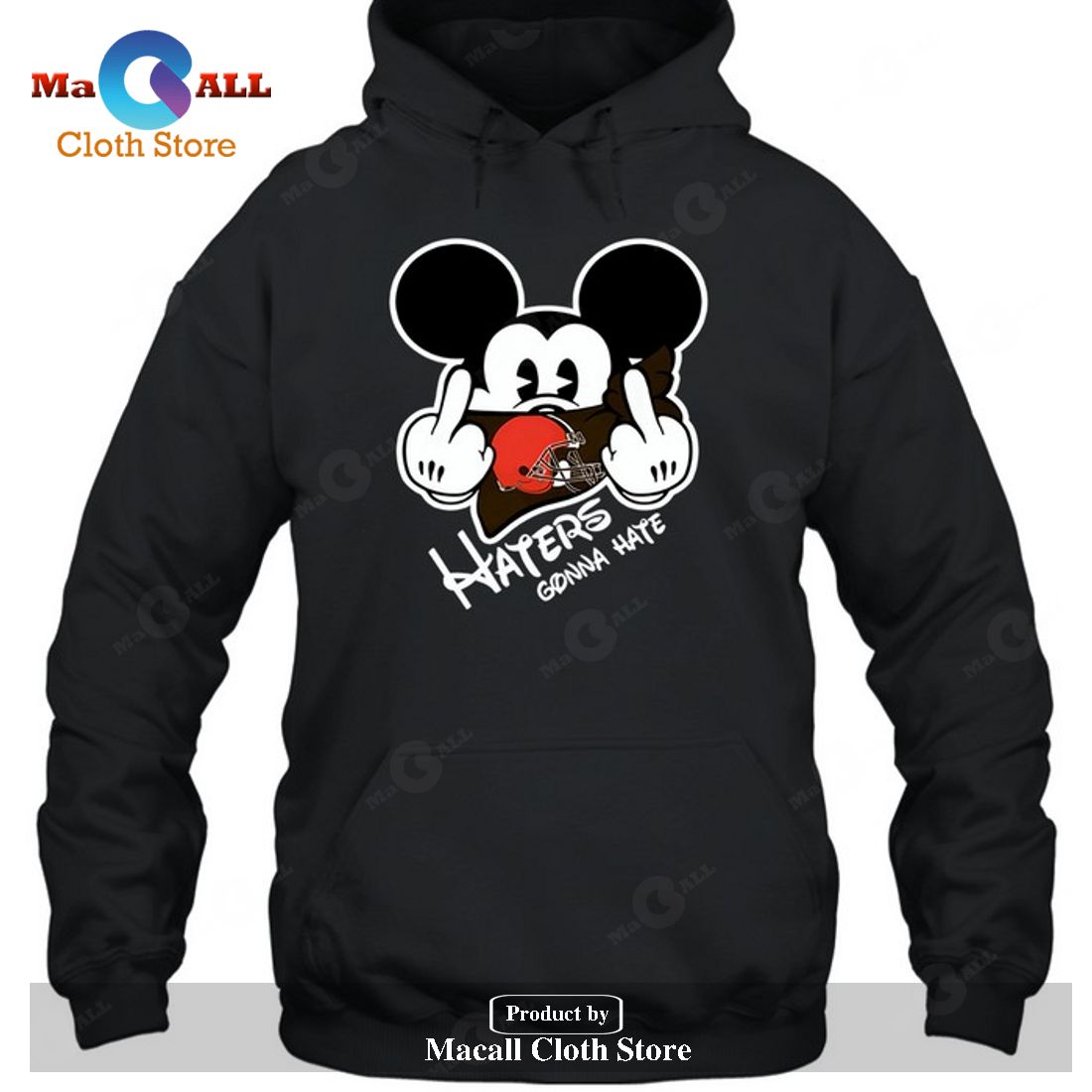 Cleveland Browns Cleveland Browns Haters Gonna Hate Mickey Mouse-Unisex T-Shirt Cleveland Browns Cleveland Browns Haters Gonna Hate Mickey Mouse-Unisex T-Shirt