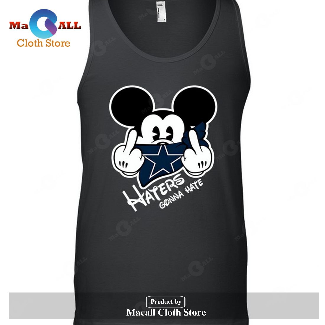 Dallas Cowboys Dallas Cowboys Haters Gonna Hate Mickey-Unisex T-Shirt Dallas Cowboys Dallas Cowboys Haters Gonna Hate Mickey-Unisex T-Shirt