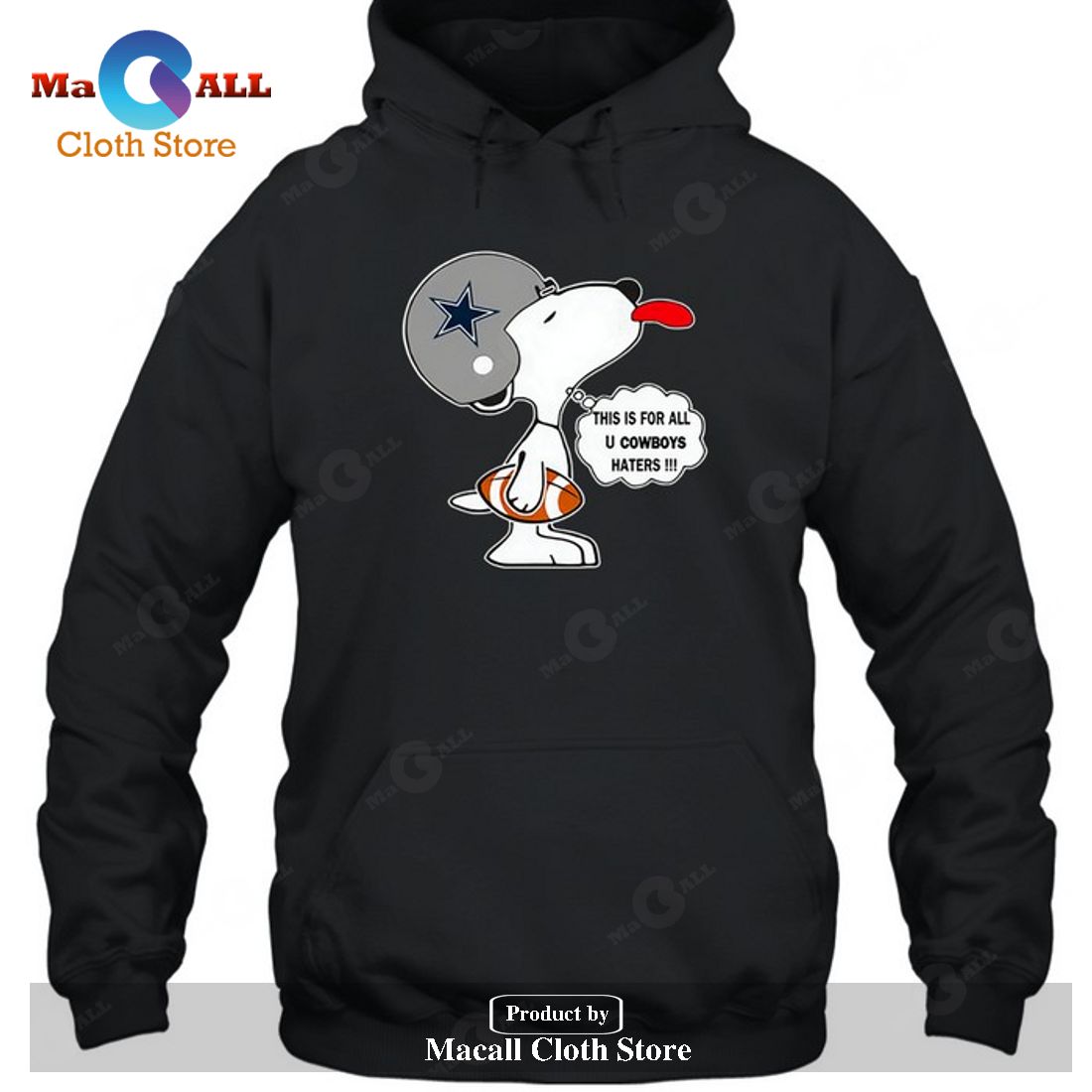 Dallas Cowboys This Is For All U Cowboys Haters Snoopy T-Shirt Dallas Cowboys This Is For All U Cowboys Haters Snoopy T-Shirt