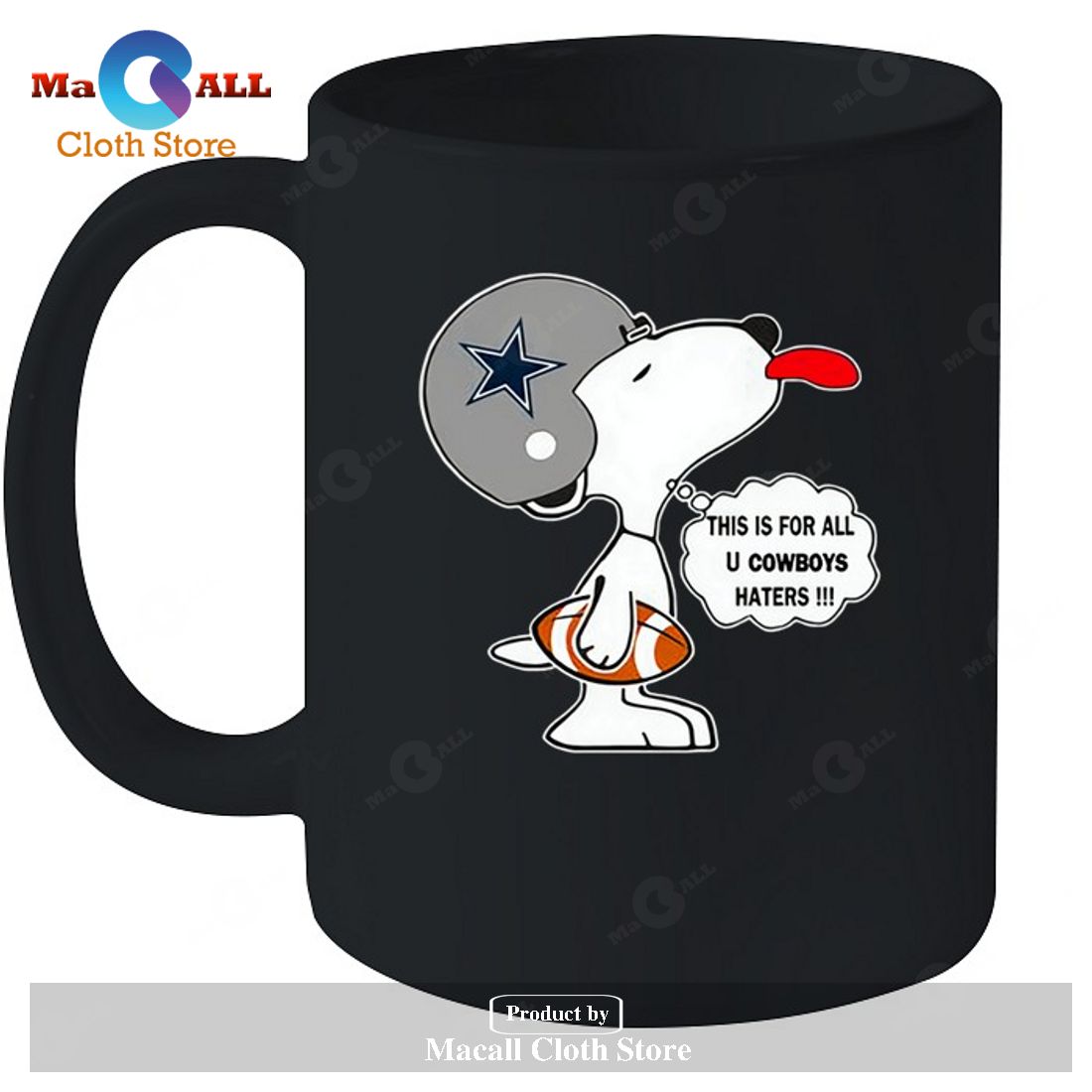 Dallas Cowboys This Is For All U Cowboys Haters Snoopy T-Shirt Dallas Cowboys This Is For All U Cowboys Haters Snoopy T-Shirt