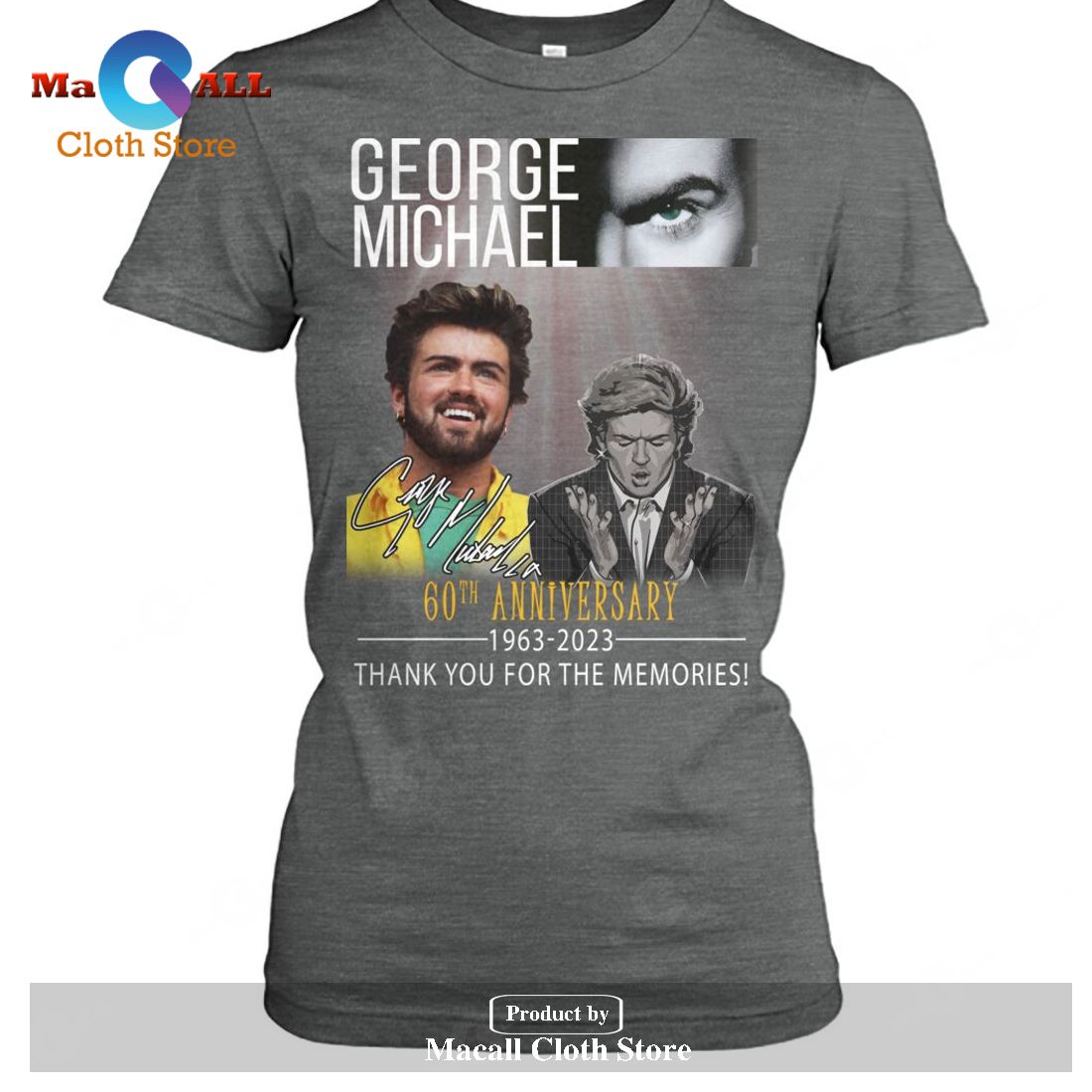 George Michael 60th Anniversary 1963 2023 Signatures Thank You For The Memories-Unisex T-Shirt George Michael 60th Anniversary 1963 2023 Signatures Thank You For The Memories-Unisex T-Shirt