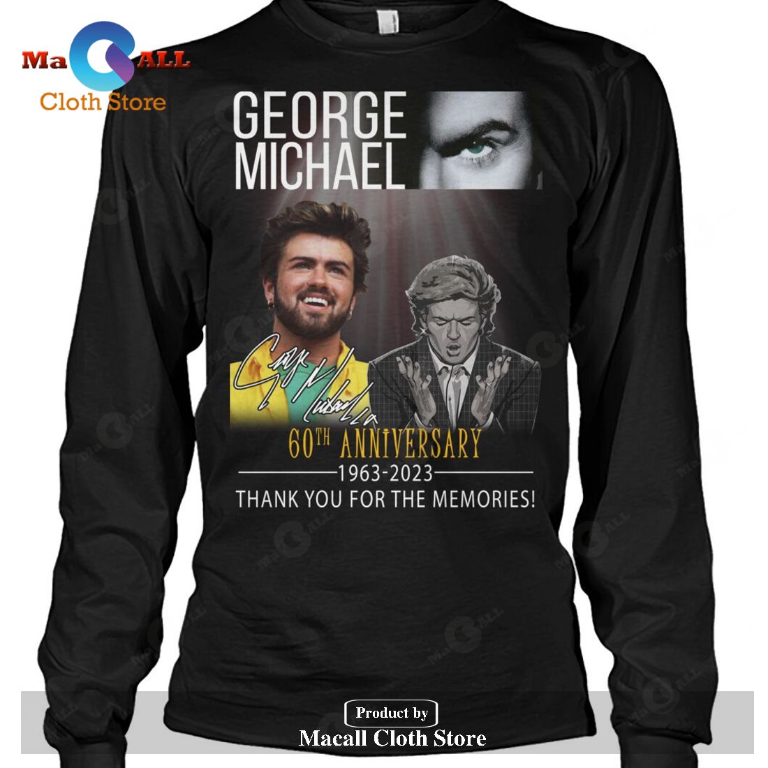 George Michael 60th Anniversary 1963 2023 Signatures Thank You For The Memories-Unisex T-Shirt George Michael 60th Anniversary 1963 2023 Signatures Thank You For The Memories-Unisex T-Shirt