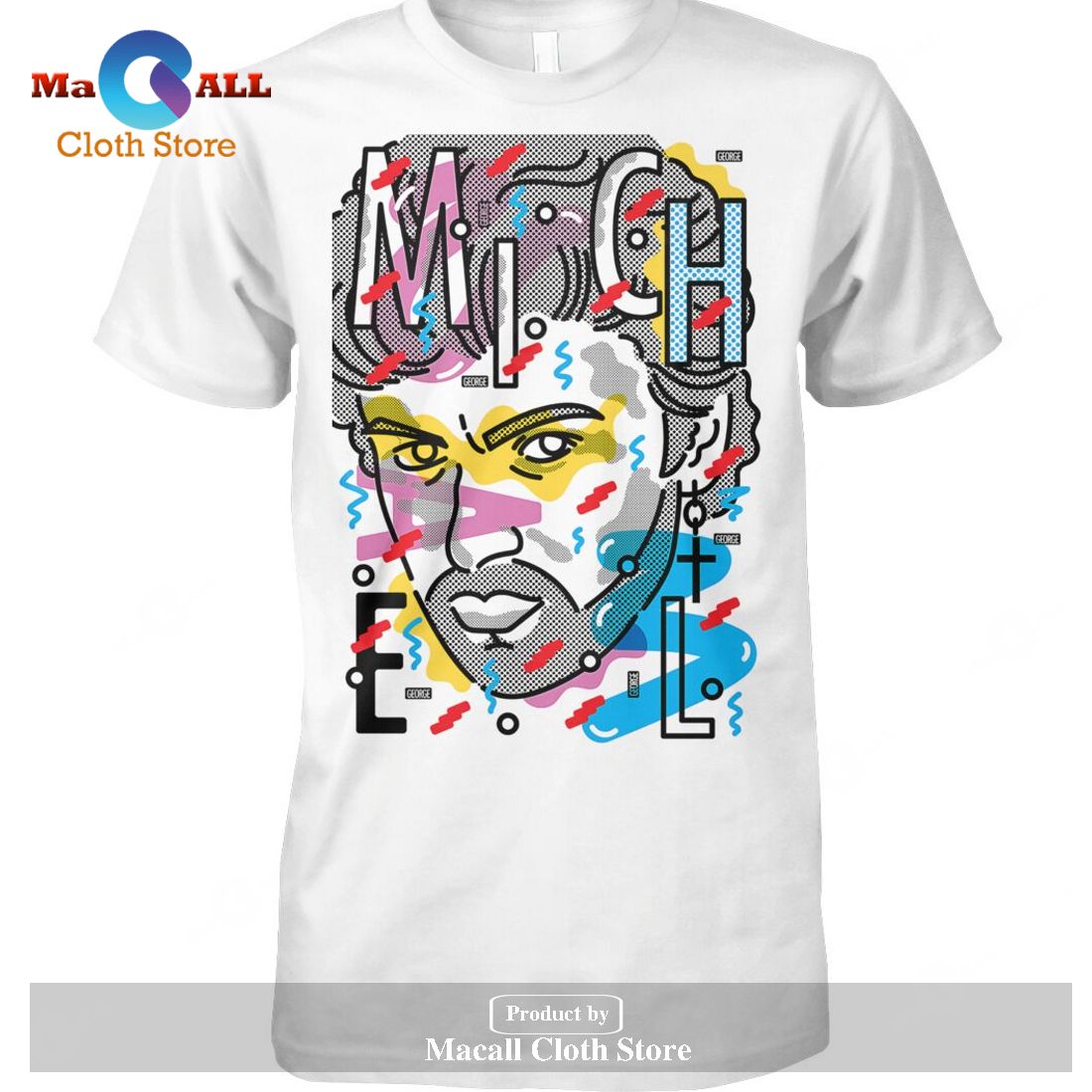 George Michael Art Style-Unisex T-Shirt George Michael Art Style-Unisex T-Shirt