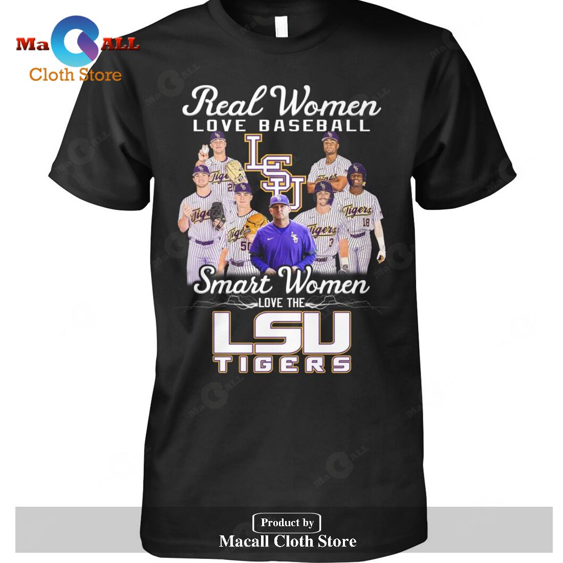 Real Women Love Baseball Smart Women Love The LSU Tiger-Unisex T-Shirt Real Women Love Baseball Smart Women Love The LSU Tiger-Unisex T-Shirt