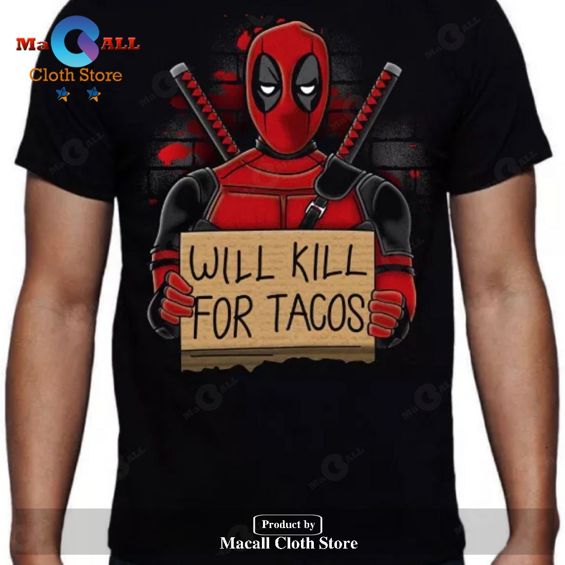 Deadpool Will Kill For Tacos Classic-Unisex T-Shirt Hoodie Sweatshirt