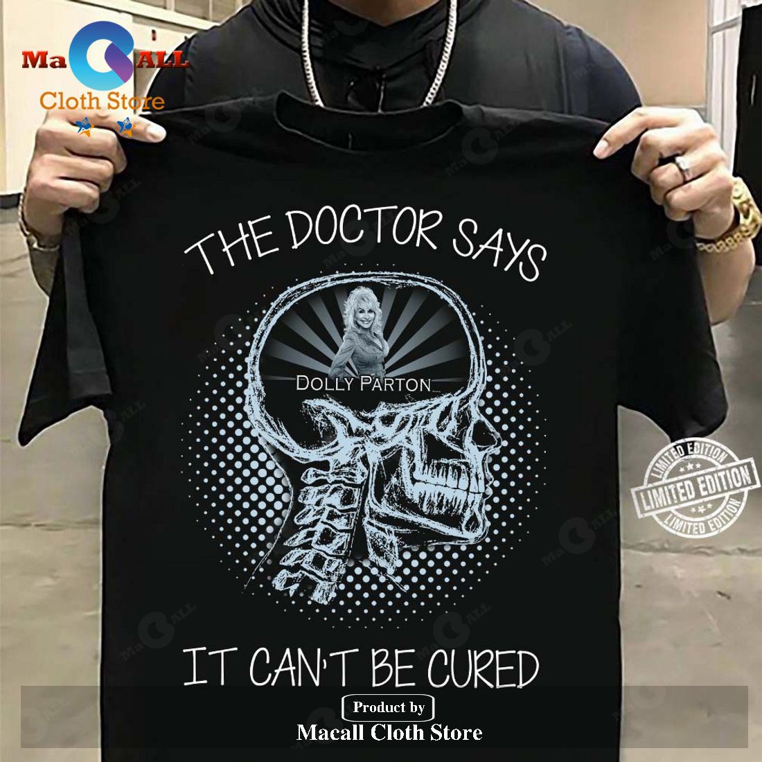 Dolly Parton The Doctor Says It Can't Be Cured Classic-Unisex T-Shirt Hoodie Sweatshirt Dolly Parton The Doctor Says It Can't Be Cured Classic-Unisex T-Shirt Hoodie Sweatshirt