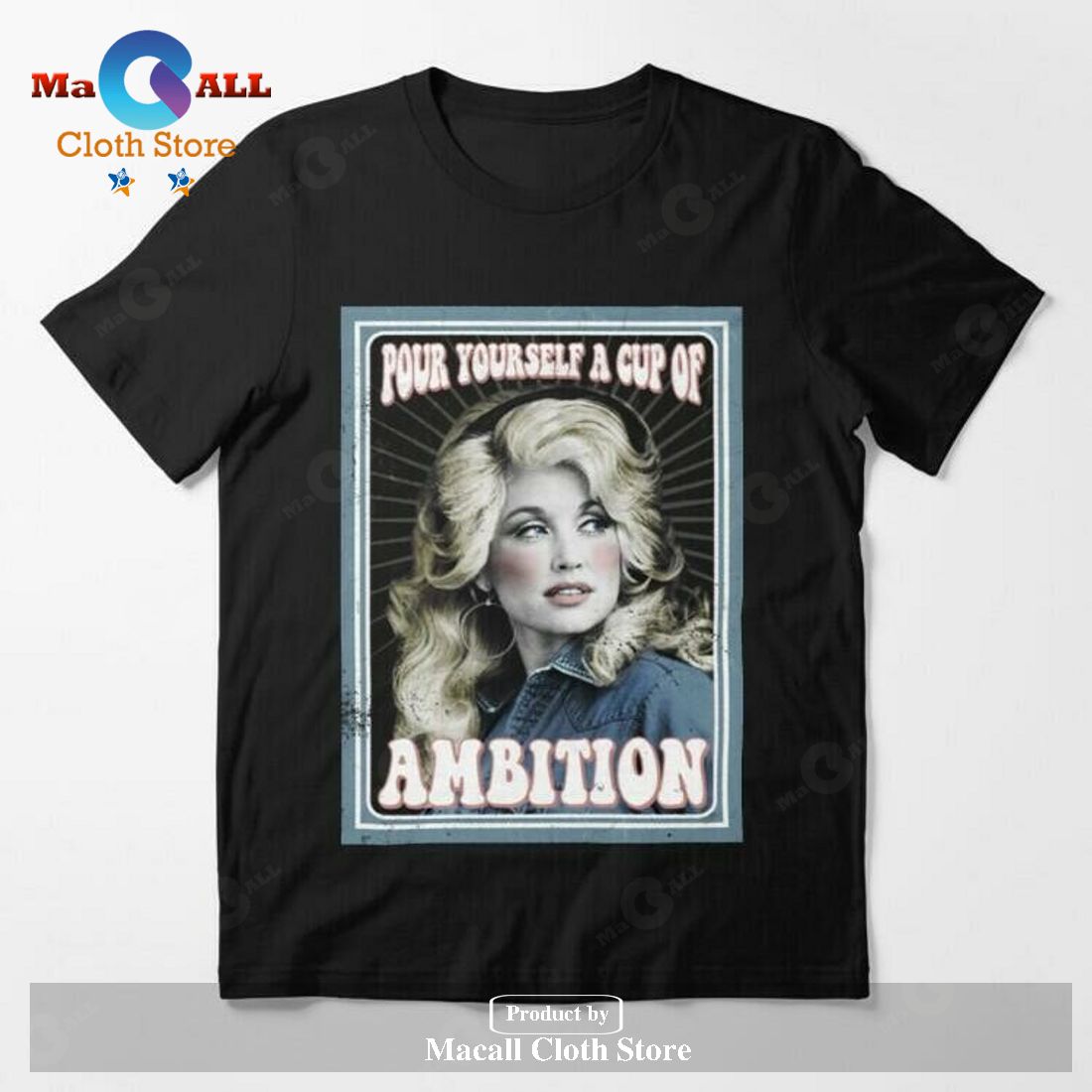 Pour Yourself a Cup of Ambition Dolly Parton Classic-Unisex T-Shirt Hoodie Sweatshirt Pour Yourself a Cup of Ambition Dolly Parton Classic-Unisex T-Shirt Hoodie Sweatshirt