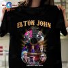 Elton John Our Song I Hope You Dont Mind That I Put Down In Words Classic-Unisex T-Shirt Hoodie Sweatshirt