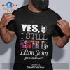 Yes, I Am Old But I Saw Eric Clapton On Stage Classic-Unisex T-Shirt Hoodie Sweatshirt