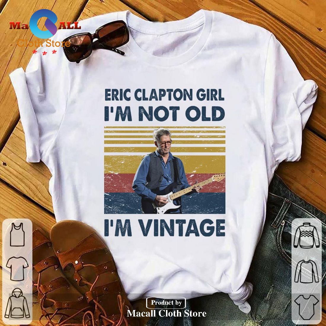 Eric Clapton Girl I'm Not Old I'm Vintage Classic-Unisex T-Shirt