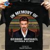 George Michael Classic-Unisex T-Shirt Hoodie Sweatshirt – DH31 George Michael Classic-Unisex T-Shirt Hoodie Sweatshirt – DH31