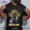 God First Family Second Then George Michael Classic-Unisex T-Shirt Hoodie Sweatshirt God First Family Second Then George Michael Classic-Unisex T-Shirt Hoodie Sweatshirt
