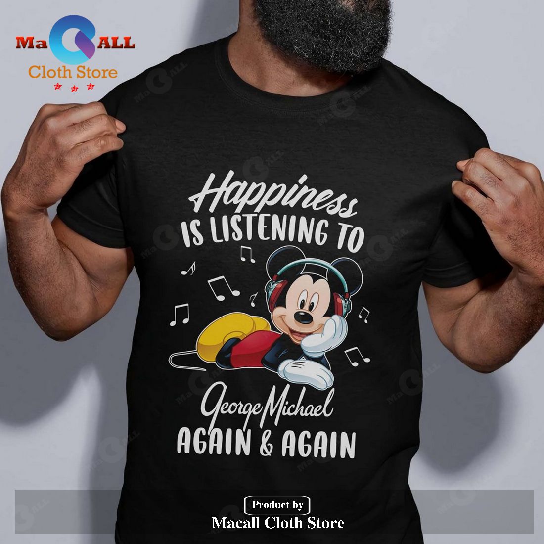 Hapiness is listening to George Michael again and again Classic-Unisex T-Shirt Hoodie Sweatshirt