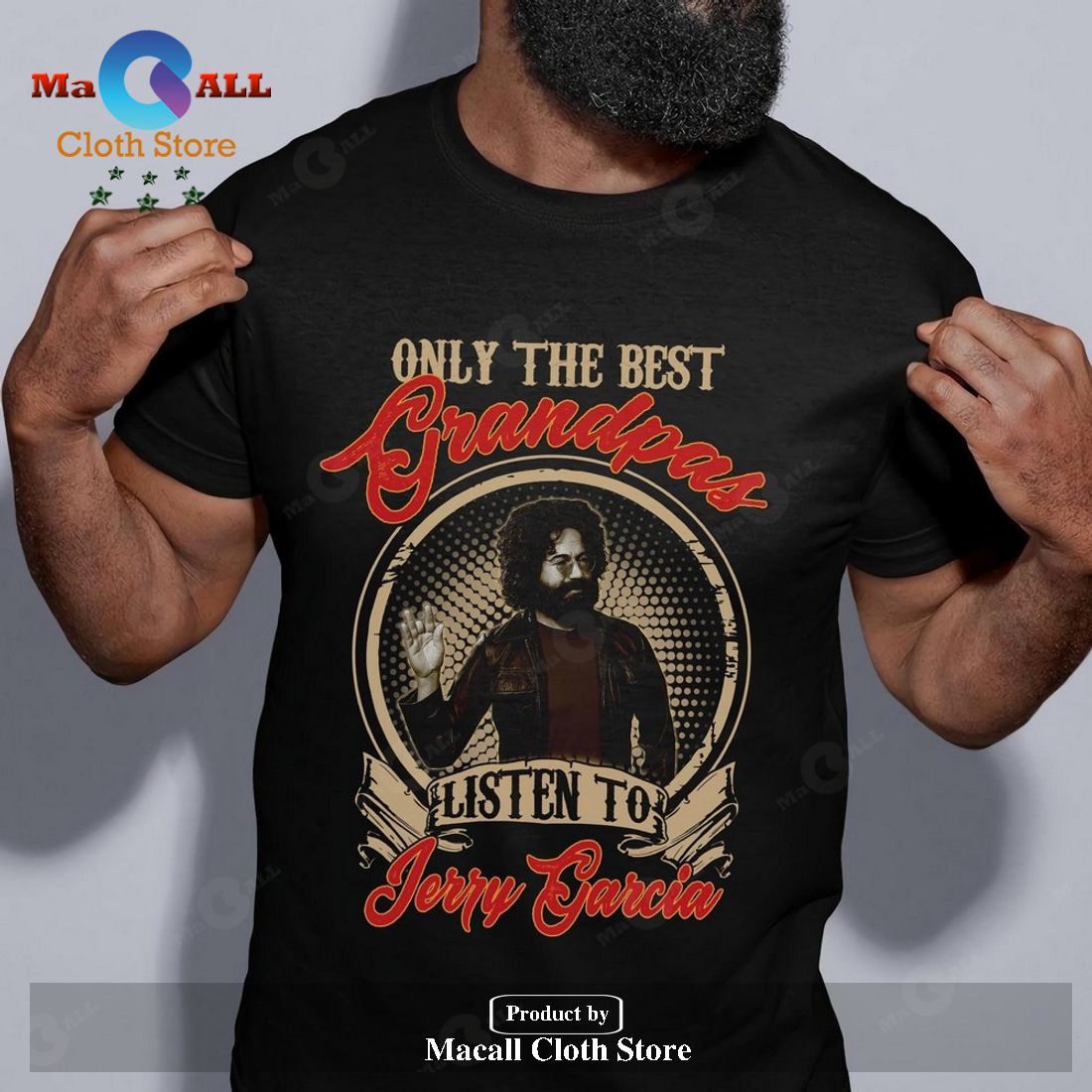 Only the best grandpas listen to Jerry Garcia Classic-Unisex T-Shirt Hoodie Sweatshirt Only the best grandpas listen to Jerry Garcia Classic-Unisex T-Shirt Hoodie Sweatshirt