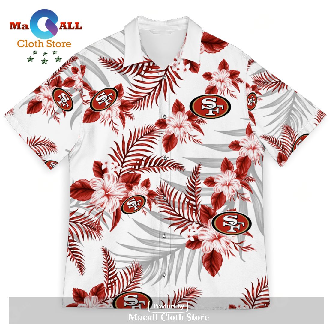 San Francisco 49ers Sports American Hawaiian Tropical Patterns For Fans Club Trending Summer Gifts Unisex Hawaii Shirt San Francisco 49ers Sports American Hawaiian Tropical Patterns For Fans Club Trending Summer Gifts Unisex Hawaii Shirt