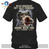 Hello darkness my old friend, I’ve come to drink with you again T-Shirt Hoodie Sweatshirt – LN41