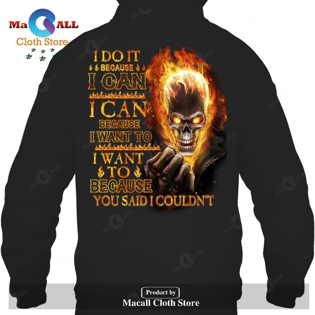 I do it because I can T-Shirt Hoodie Sweatshirt I do it because I can T-Shirt Hoodie Sweatshirt