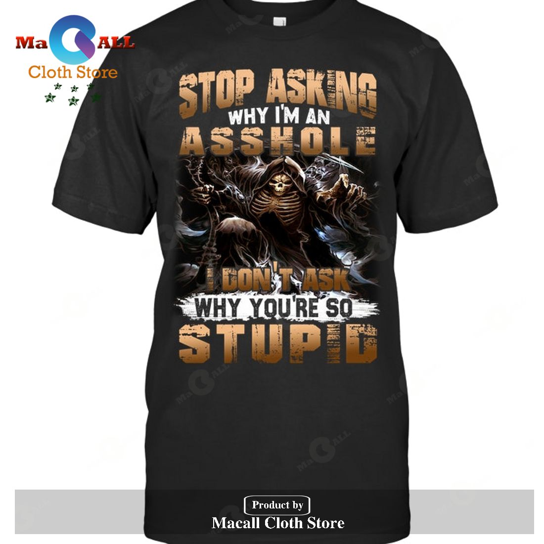 I don't ask why you're so stu.pid T-Shirt Hoodie Sweatshirt - 6G11 I don't ask why you're so stu.pid T-Shirt Hoodie Sweatshirt - 6G11