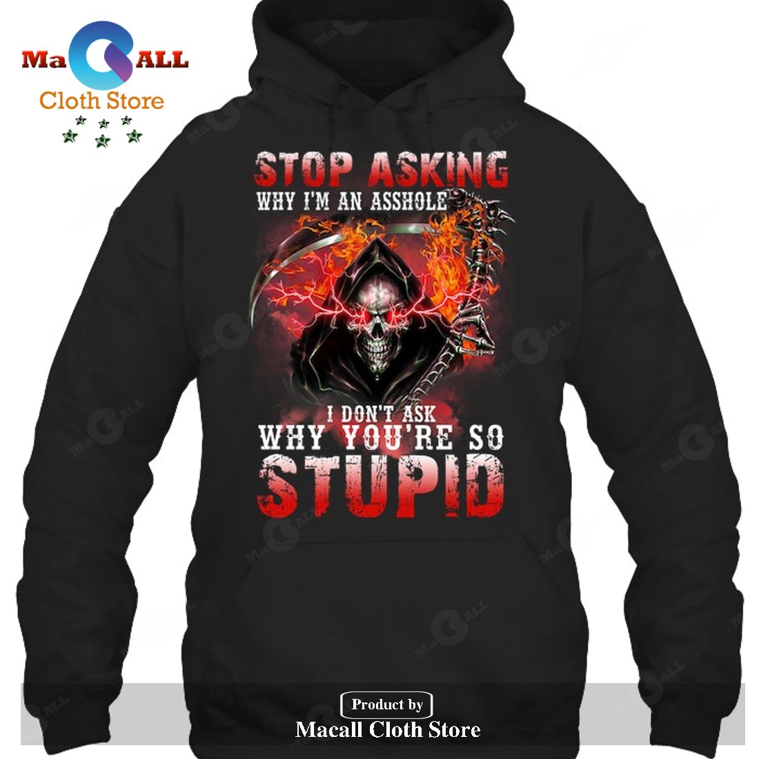 I don't ask why you're so stu.pid T-Shirt Hoodie Sweatshirt - LK41 I don't ask why you're so stu.pid T-Shirt Hoodie Sweatshirt - LK41