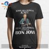 Jon Bon Jovi Unisex Classic T-Shirt Hoodie Sweatshirt – NX11
