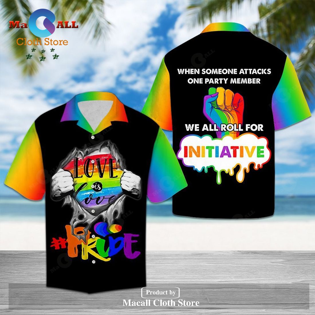LGBT When Someone Attacks One Party Member We Roll Hawaiian Shirt