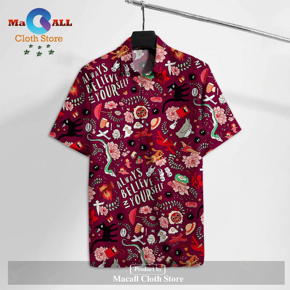 S.Ghibli S.S.Ghibli Always Believe In Yourself Hawaiian Shirt S.Ghibli S.S.Ghibli Always Believe In Yourself Hawaiian Shirt