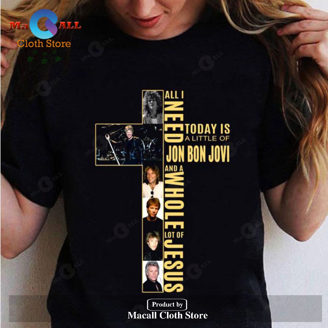 All I Need Today Is A Little Of Jon Bon Jovi Unisex Classic T-Shirt Hoodie Sweatshirt All I Need Today Is A Little Of Jon Bon Jovi Unisex Classic T-Shirt Hoodie Sweatshirt