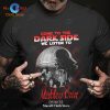 Come To The Dark Side We Listen To Metallica Unisex Classic T-Shirt Hoodie Sweatshirt