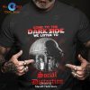 Come To The Dark Side We Listen To Slipknot Unisex Classic T-Shirt Hoodie Sweatshirt