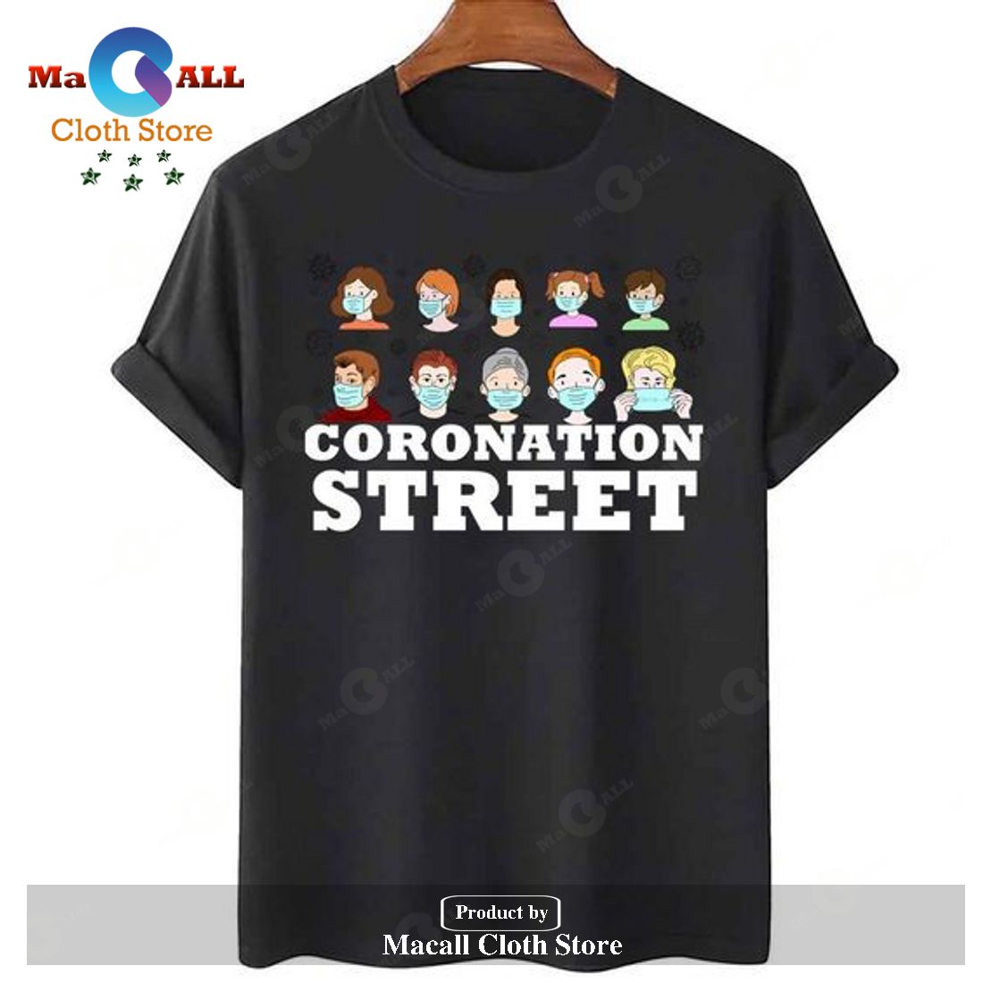 Coronation Street Mask On Unisex Classic T-Shirt Hoodie Sweatshirt Coronation Street Mask On Unisex Classic T-Shirt Hoodie Sweatshirt