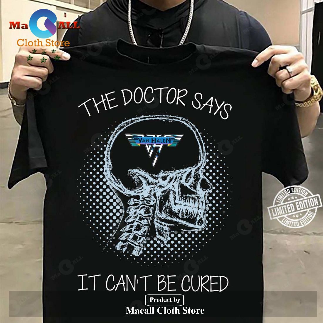 Eddie Van Halen The Doctor Says It Can’t Be Cured Unisex Classic T-Shirt Hoodie Sweatshirt