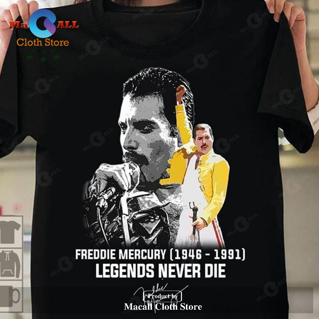 Freddie Mercury  1946 – 1991  Legends Never Die Unisex Classic T-Shirt Hoodie Sweatshirt