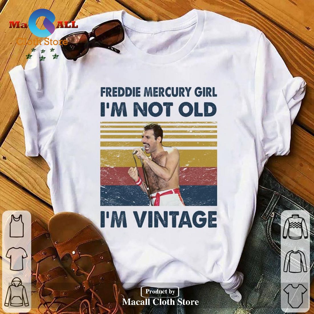 Freddie Mercury Girl I’m Not Old I’m Vintage Unisex Classic T-Shirt Hoodie Sweatshirt