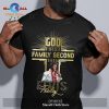 God First Family Second Then Frank Zappa Unisex Classic T-Shirt Hoodie Sweatshirt