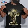 God First Family Second Then Freddie Mercury Unisex Classic T-Shirt Hoodie Sweatshirt