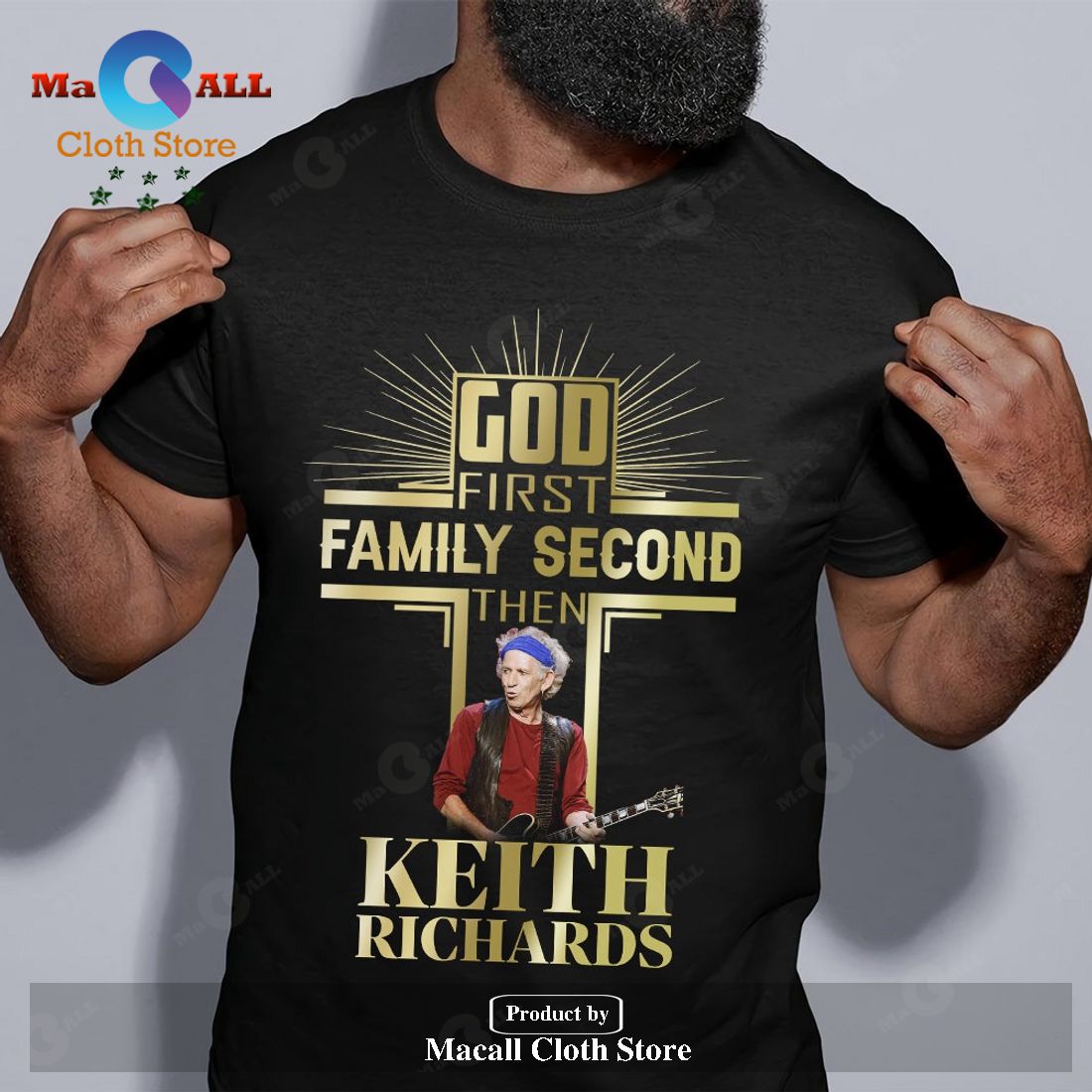 God First Family Second Then Keith Richards Unisex Classic T-Shirt Hoodie Sweatshirt God First Family Second Then Keith Richards Unisex Classic T-Shirt Hoodie Sweatshirt